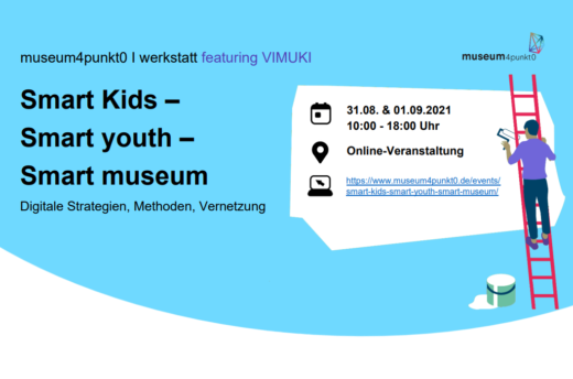 Smart Kids – Smart Youth – Smart Museum
